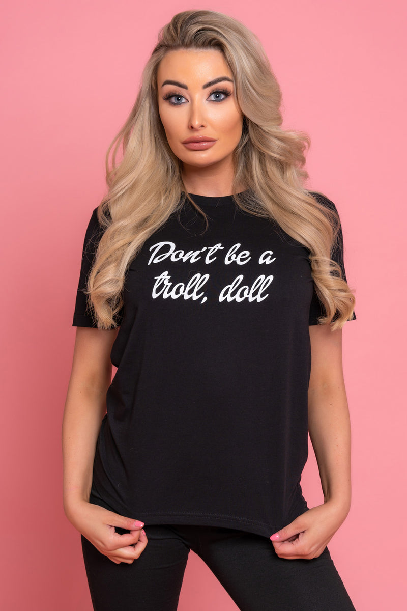 Don't Be A Troll Tee